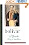El Libertador: Writings of Simon Bolivar