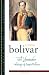 El Libertador: Writings of Simón Bolívar: Writings of Simon Bolivar (Library of Latin America)