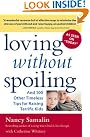 Loving without Spoiling