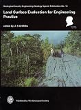 Land Surface Evaluation for Engineering Practice (Geological Society Engineering Geology Special Publication)