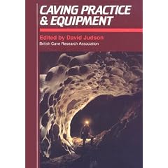 Caving Practice and Equipment