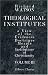 Book Theological Institutes: Or a View of the Evidences, Doctrines, Morals, and Institutions of Christianity. Volume 3