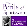 The Perils of Sportswear