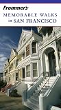 Cover of Frommer's Memorable Walks in San Francisco by Erika Lenkert 0471773409