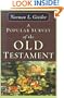 Popular Survey of the Old Testament, A