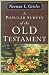 Books : Popular Survey of the Old Testament, A