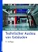 Technischer Ausbau von Geb&auml;uden