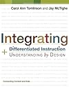 Integrating Differentiated Instruction & Understanding by Design (Connecting Content and Kids)