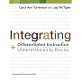 Integrating Differentiated Instruction & Understanding by Design (Connecting Content and Kids)
