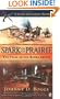 Spark on the Prairie