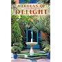Gardens of Delight: The Great Islamic Gardens