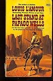 Last Stand at Papago Wells (The Gregg Press Western Fiction Series)