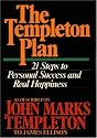 Templeton Plan: 21 Steps to Personal Success and Real Happiness