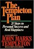 Templeton Plan: 21 Steps to Personal Success and Real Happiness