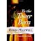 Immerse yourself in Historical Fiction? Part Three