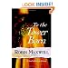To the Tower Born : A Novel of the Lost Princes