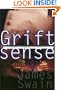 Grift Sense (Tony Valentine Novels)