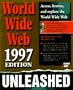 The World Wide Web Unleashed 1997