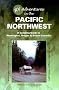 RV Adventures in the Pacific Northwest: A Camping Guide to Washington, Oregon, and British Columbia