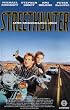 Streethunter - Eine gnadenlose Jagd [VHS]