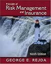 Principles of Risk Management and Insurance (9th Edition)