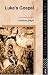 Luke's Gospel (New Testament Readings)