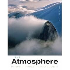 The Atmosphere: An Introduction to Meteorology (10th Edition)