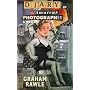 Diary of an Amateur Photographer: A Mystery