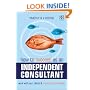 How to Succeed as an Independent Consultant