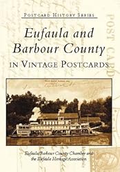 Eufaula and Barbour County (AL) (Postcard History)