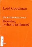 Housing : who is to blame?