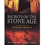 Secrets of the Stone Age: A Prehistoric Journey with Richard Rudgley