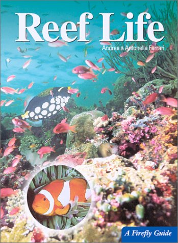 Reef Life (Firefly Guide)