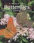 A World for Butterflies: Their Lives, Behavior and Future