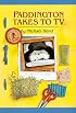 Paddington Takes to TV (Paddington Bear)