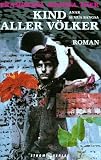 Kind aller V�lker: Ein Roman aus Indonesien