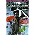 Kind aller V�lker: Ein Roman aus Indonesien
