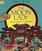 The Moon Lady (Aladdin Picture Books) - Amy Tan