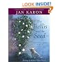 The Trellis and the Seed: A Book of Encouragement for All Ages