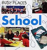 Books : School (Busy Places)