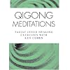 Qigong Meditations