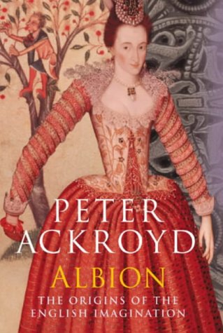 Albion - the Origins of the English Imagination