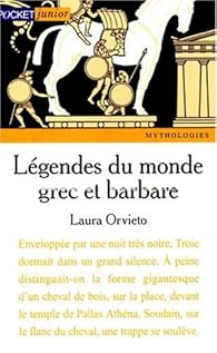 Légendes Du Monde Grec Et Barbare - Laura Orvieto Pour Enfants (état Correct)
