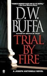 Trial By Fire (Joseph Antonelli)