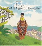 Surya et le tigre du Bengale