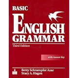 Basic English Grammar, Third Edition  (Full Student Book with Audio CD and Answer Key) ~ Betty Schrampfer Azar