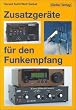 Zusatzgeräte für den Funkempfang