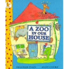A Zoo in Our House
