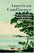 American Confluence: The Missouri Frontier from Borderland to Border State (History of the Trans-Appalachian Frontier)