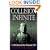 Collision With the Infinite: A Life Beyond the Personal Self